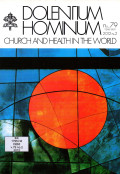 Dolentium Hominum : Church and Health in the World no.79