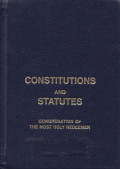 The apostolic life of redemptorists : constitutions and statutes