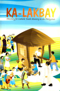 Image of Ka-Lakbay : directory for Catholic youth ministry in the Philippines