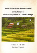 Consultation on Islamic responses to climate change, October 24-25, 2008, Bangkok, Thailand